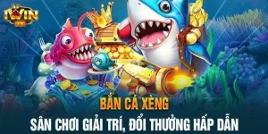 Bắn Cá Xèng iwin